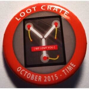 We Love You Time Button Pin Loot Crate Exclusive October 2015